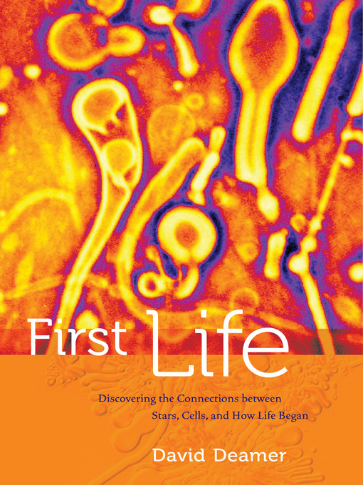 Title details for First Life by David Deamer - Available